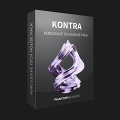 Phantom - Kontra - Percussive Tech House Pack