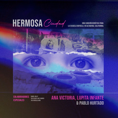 Hermosa Ciudad (feat. Daniel Willy & The Silver Lake Chorus)