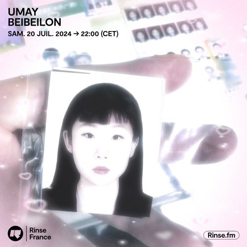 Stream Umay Invites Beibeilon 20 Juillet 2024 By Rinse France