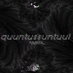 mr mooo - quuntussuntuul (remix)