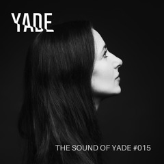 The Sound Of Yade #015