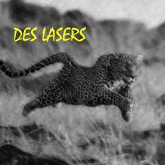 DES LASERS (Rough Mix*) juin 2022