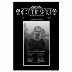 [View] [PDF EBOOK EPUB KINDLE] A Cafe in Space: The Anais Nin Literary Journal, Volum