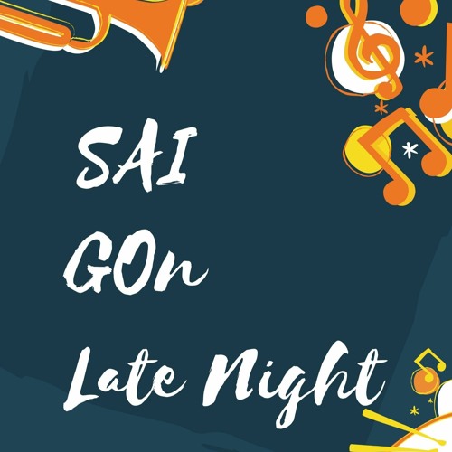Sai Gon Late Night' < RD's Moment >