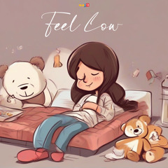 Feel Low