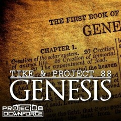 Tike & Project 88 - Genesis (Free Download - full WAV)