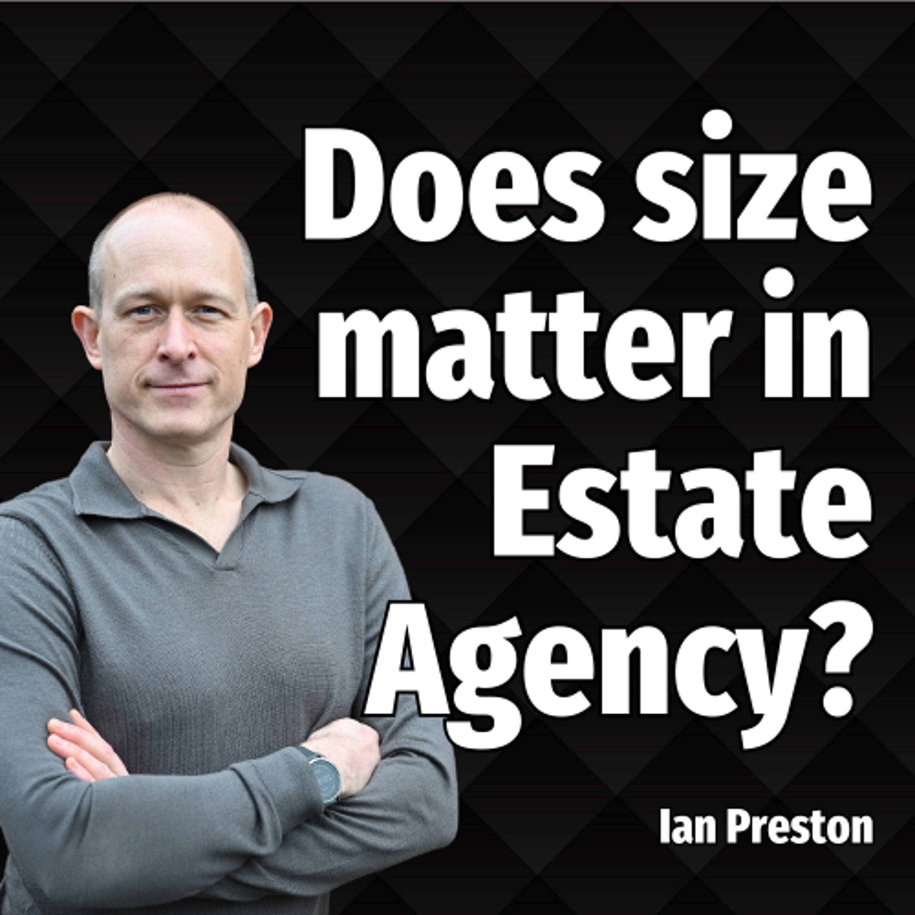 Letting & Estate Agent Podcast