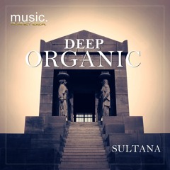 Deep Organic by Sultana