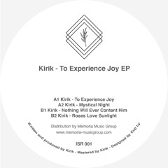 Kirik - To Experience Joy EP // ISR001