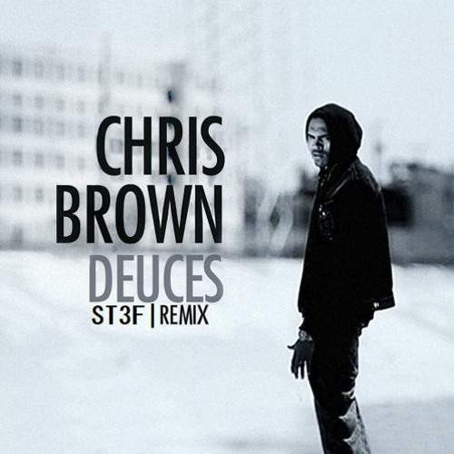 chris brown deuces dubstep remix