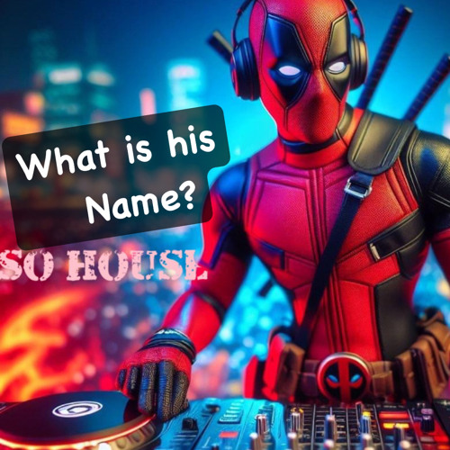 What Is His Name?