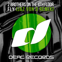 Fly (Jaz von D Remix)