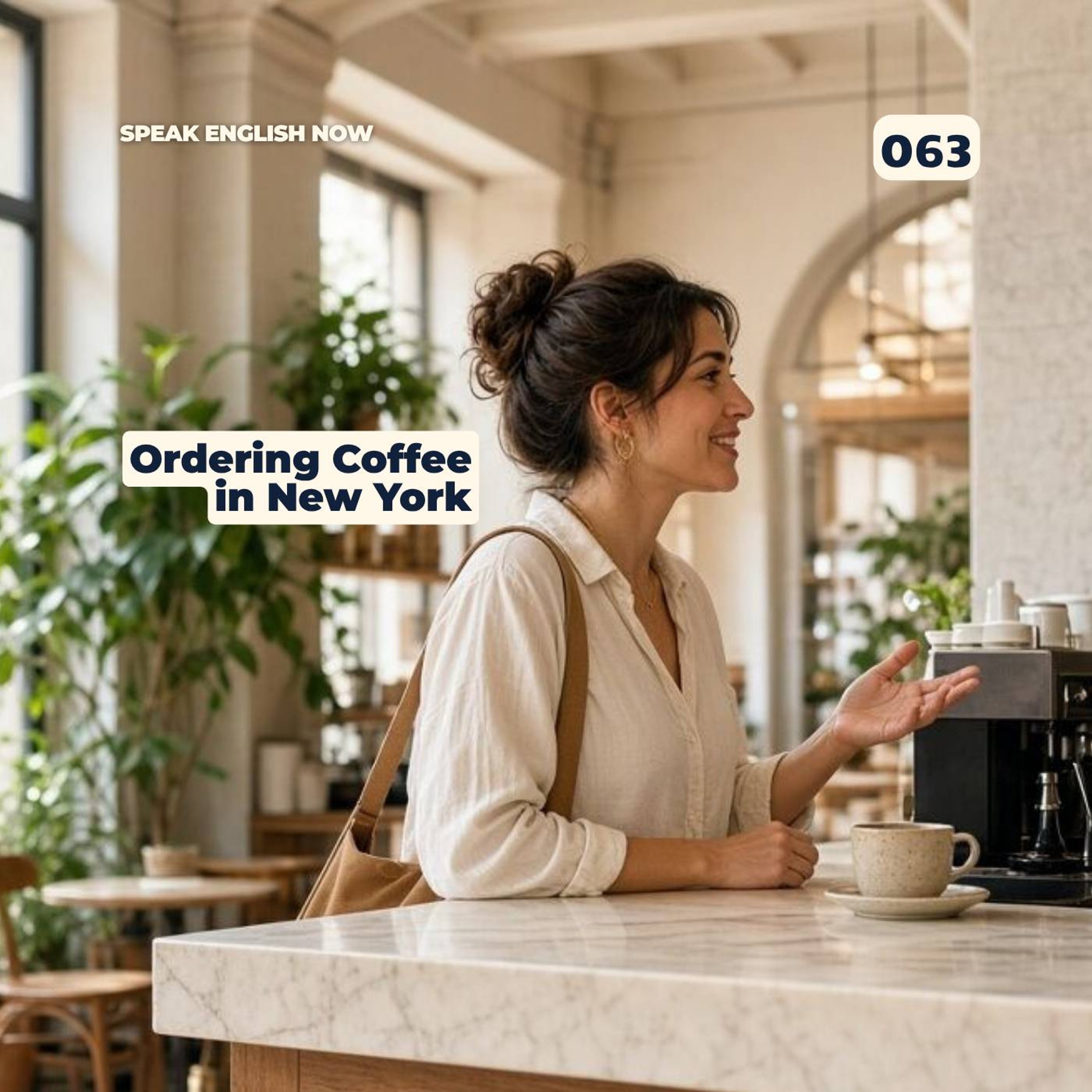 #063 Ordering Coffee in English (like a New Yorker) episode artwork