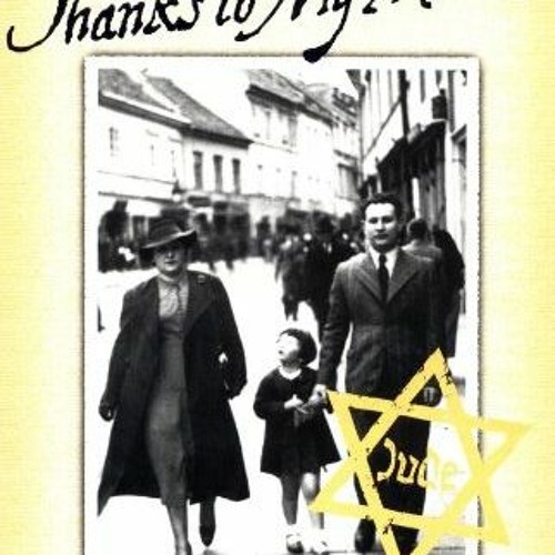 Stream Get PDF Thanks to My Mother by Schoschana Rabinovici & James