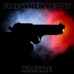 FIRE WHEN READY (FT. LIL RAMDOM) (PROD. NXTTY)