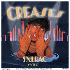 CREASES W VYTHE