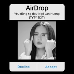 Yêu đừng sợ đau-Ngô Lan Hương ( TYTY EDIT )