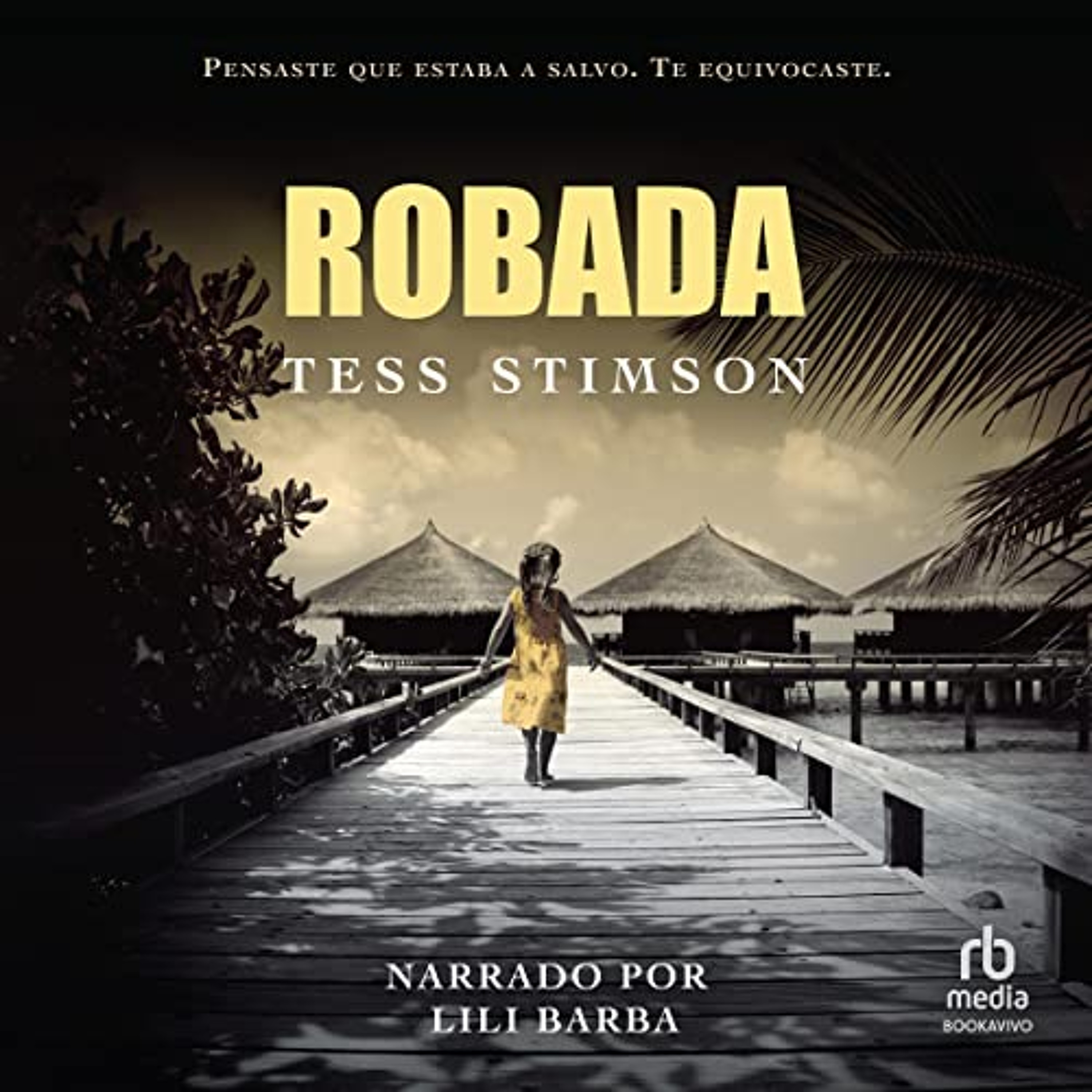 Robada [Stolen] (Audiolibro) | Prueba Gratis
