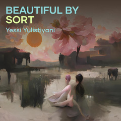 Beautiful by Sort