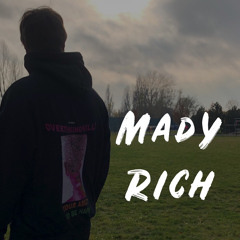Mady - Rich (Official Demo)
