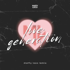 Love Generation Remix