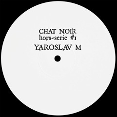 Yaroslav M - Chat Noir hors-série #1 (CNHS001)