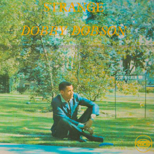 Stream That Wonderful Sound by Dobby Dobson | Listen online for