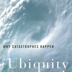 ✔Epub⚡️ Ubiquity: Why Catastrophes Happen