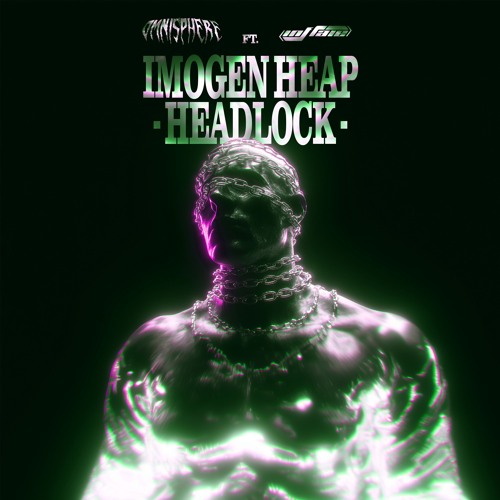 Imogen Heap - Headlock (Omnisphere ft. Inflate Bootleg)