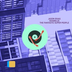 The Fantastic Super People (Radio Edit)