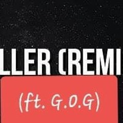 Killer Remix (Ft. G.O.G)