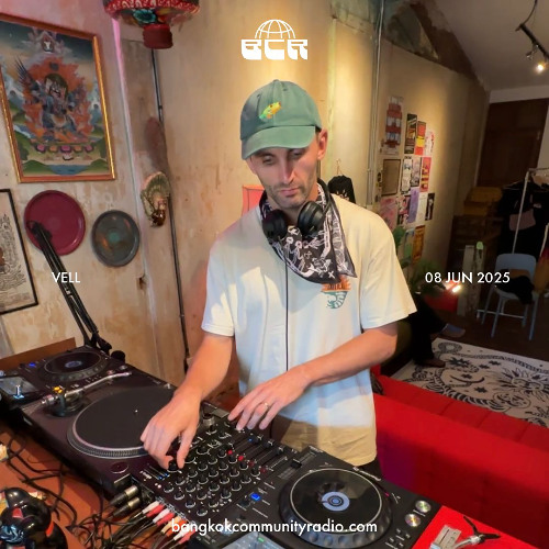 Vell Rooted - 8th June 2025 | Bangkok Community Radio