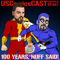 “100 Years, ‘Nuff Said” Stan Lee - Pulp Comics - 2023 Preview - USComics Cast 347
