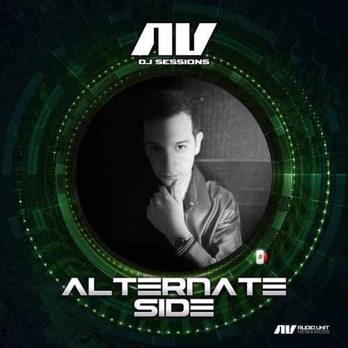 AU DJ Sessions Vol.26 /  Alternate Side Live At Audio Unit Resources