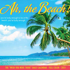 download EBOOK 📮 Ah, The Beach! 2021 Box Calendar by  Willow Creek Press EBOOK EPUB