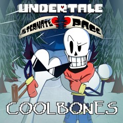 [UNDERTALE: Alternate Page] - CoolBones