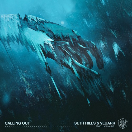 Seth Hills & Vluarr - Calling Out (ft. Lucas Ariel)