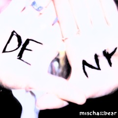 Deny