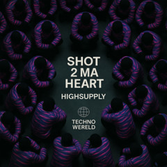 Premiere: HIGHSUPPLY - Shot 2 Ma Heart [Free Download]