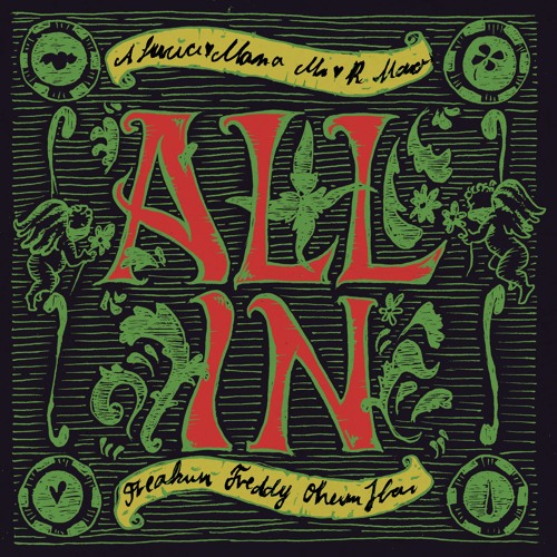 Mona Mi - All In /w La Lucía, FreakinFreddy, R. Mano, Oheim Ilai