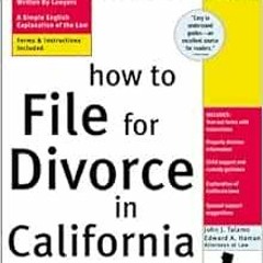 [GET] EBOOK 🖋️ How to File for Divorce in California (Legal Survival Guides) by John