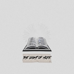 The Light Of Hope Prod.by Jayglory X Pcfopi