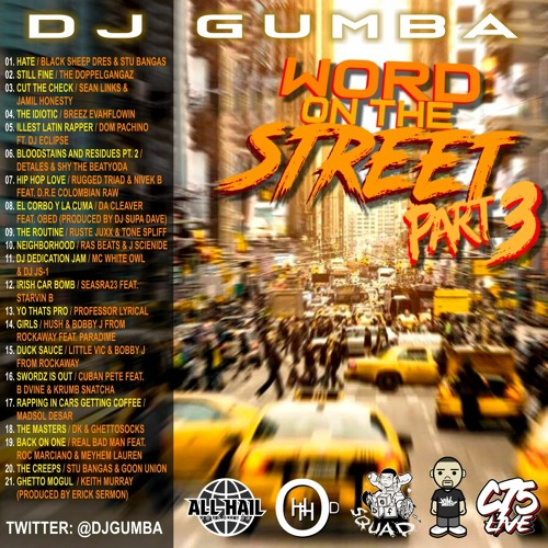 DJ GUMBA WORD ON THE STREET MIXTAPE PART 3