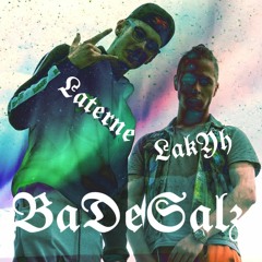 Lakyh Vs Laterne - BaDeSalz