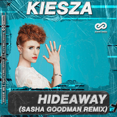 Kiesza - Hideaway (Sasha Goodman Remix)_Radio Edit