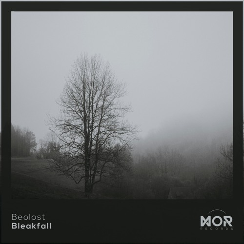 Beolost - Bleakfall [MOR REC]