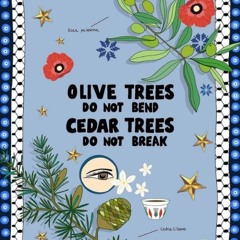 Olive Trees Don't Bend #StoptheGenocide