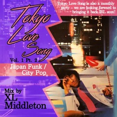Tokyo Love Song Vol. 1 Pt. 2 // Japanese/City Pop Mix
