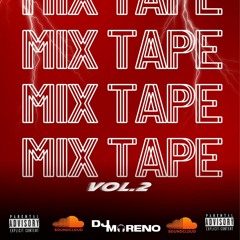 🔥🇨🇷DJ_MORENO_CR🇨🇷🔥MIX TAPE.