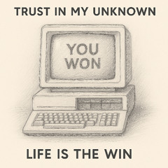 Life is the Win 1984